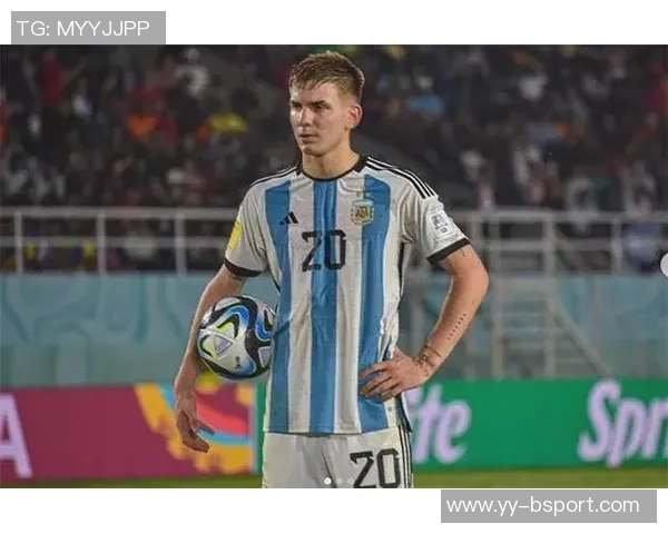 阿根廷U21球员身价排行榜揭晓帕斯领衔马斯坦托诺紧随其后